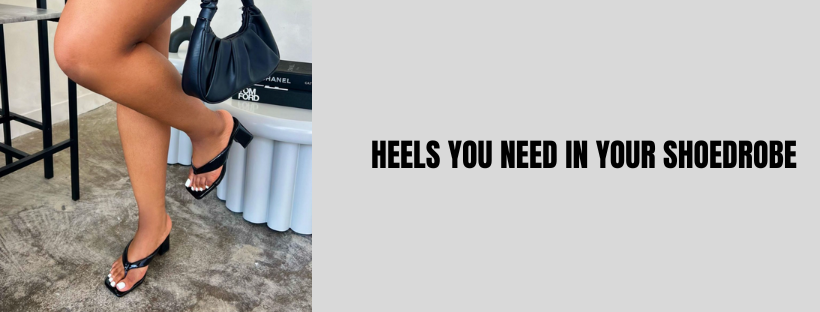 Heels You Need in Your Shoedrobe 