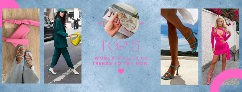 Top 5 Women’s Heels UK Trends to Try Now! 