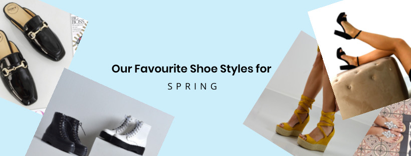 Our Favorite Shoe Styles for Spring