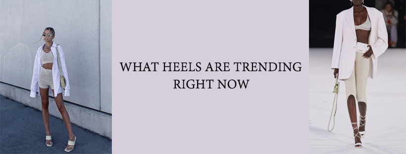 What Heels Are Trending This AW21